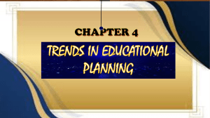 TRENDS IN EDUCATIONAL PLANNING