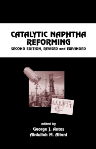 Catalytic Naphtha Reforming - Very Useful