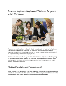 Power of Implementing Mental Wellness Programs in the Workplace