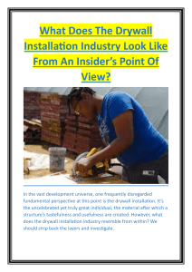 What Does The Drywall Installation Industry Look Like From An Insider