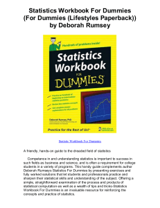 Statistics Workbook For Dummies (For Dummies (Lifestyles Paperback  ( PDFDrive )