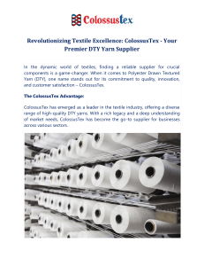 Revolutionizing Textile Excellence ColossusTex Your Premier DTY Yarn Supplier