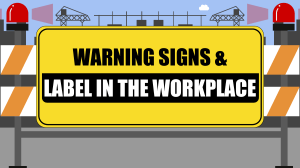 Workplace Safety Signs & Labels Presentation