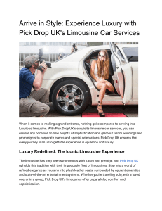 Luxury with Pick Drop UK