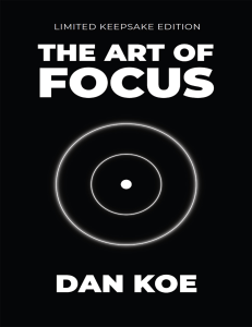 Dan Koe - The Art of Focus