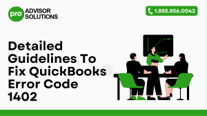 A Quick Guide To Fix QuickBooks Error Code 1402