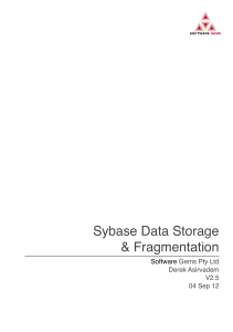 Sybase Data Storage & Fragmentation