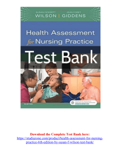 Health Assessment for Nursing Practice 6th Edition by Susan F. Wilson Test Bank