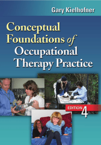 2009 Conceptual Foundations of Occupational Therapy Practice 4th