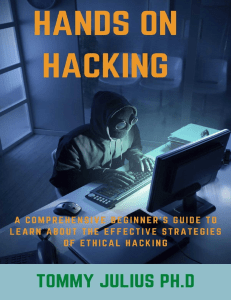 hands-on-hacking-a-comprehensive-beginners-guide-to-learn-about-the-effective-strategies-of-ethical-hacking