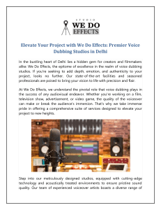 Elevate Your Project with We Do Effects Premier Voice Dubbing Studios in Delhi