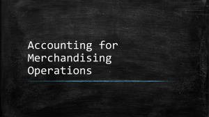 5.Accounting for Merchandising Operations
