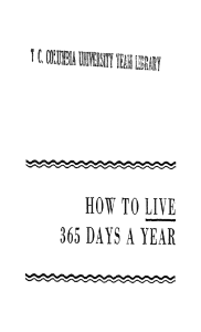 How To Live 365 Days A Year by Dr. Schindler
