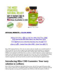 Bliss CBD Gummies: Natural Relief & Wellness Supplement