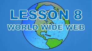 LESSON 8 Power point Presentation WWW