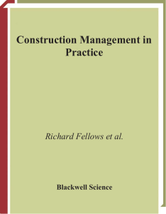 Richard F. Fellows, David Langford, Robert Newcombe, Sydney Urry - Construction Management in Practice, 2nd edition (2002)