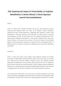 Exploring the Impact of Virtual Reality on Cognitive Rehabilitation in Stroke Patients: A Novel Approach towards Neurorehabilitation