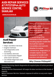 Audi Repair Services at PitStop44 Auto Service Centre, Sharjah