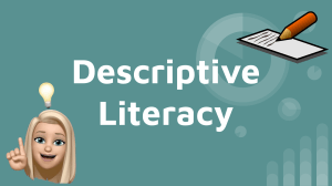 Grade 6 Descriptive Literacy (1)