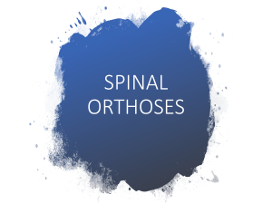 Flexible Spinal Orthotics part 1