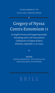 St. Gregory of Nyssa Contra Eunomium II (Olomouc, September 15-18, 2004) Vol. 82 (v. 2)