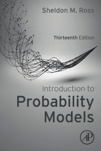 Sheldon M. Ross - Introduction to Probability Models-Academic Press, Elsevier (2024)