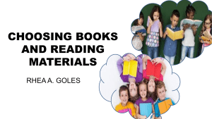 CHOOSING BOOKS AND READING MATERIALS - Goles Rhea Report
