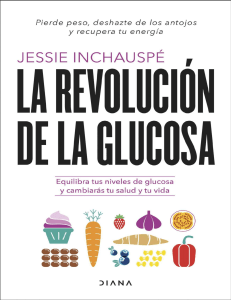 Inchauspé, Jessie - La revolución de la glucosa