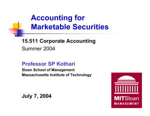 2004 Accounting for Marketable Securities Presentation Kothari