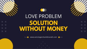 love problem solution no Money - Best