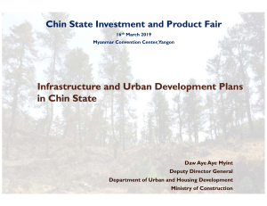 03 infrastructure and urban development plans in chin state
