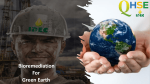Bioremediation for GREEN EARTH
