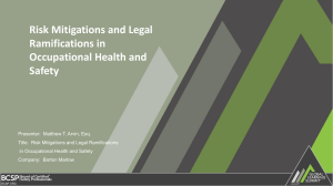 Legal Ramifications in the Occupational Health and Safety Field Handout