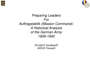 Preparing Leaders for Auftragstaktik (Mission Command) - A Historical Analysis of the German Army 1809-1945