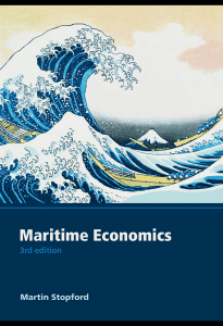 Maritime Economics. Third edition (Martin Stopford)