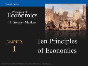 Chapter01 TenPrinciplesOfEconomics