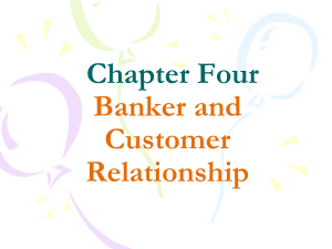 4. Chapter-4 Banker Customer Relationship