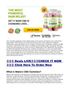 Makers CBD Gummies Reviews Is It A FAKE or REAL