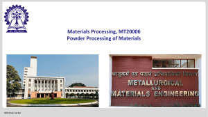 Material Processing Powder Processing