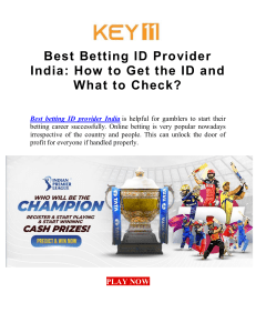 Best Betting ID Provider India How to Get the ID and What to Check