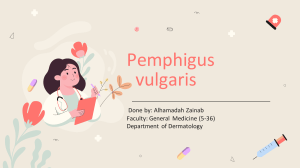 Pemphigus vulgaris by Alhamadah Zainab 