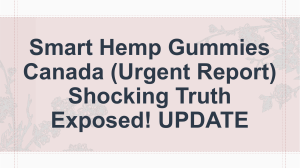 Smart Hemp Gummies Canada (Urgent Report) Shocking Truth Exposed! UPDATE