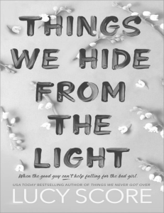 Things-We-Hide-From-The-Light-by-Lucy-Score-pdfarchive.in 