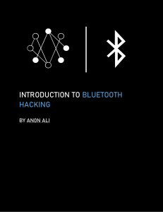 INTRODUCTION TO BLUETOOTH HACKING (An0n Ali)