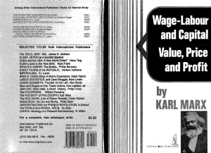 Karl Marx - Wage-Labour and Capital & Value, Price, and Profit (1975)