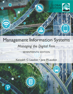 Kenneth Laudon, Jane Laudon - Management Information Systems  Managing the Digital Firm, Global Editio