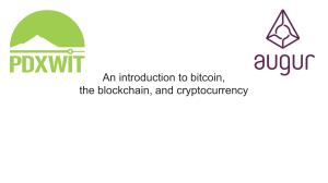 --An introduction to bitcoin, the blockchain, and cryptocurrency