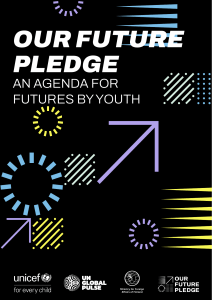 Youth Foresight: Our Future Pledge - An Agenda for Youth