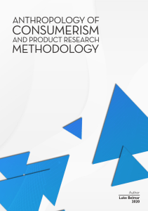 the-anthropology-of-consumer-and-product-research-methodology-luke-belmar-2020 1600 pdf.gdrive.vip