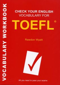 Check Your English Vocabulary for TOEFL (3)